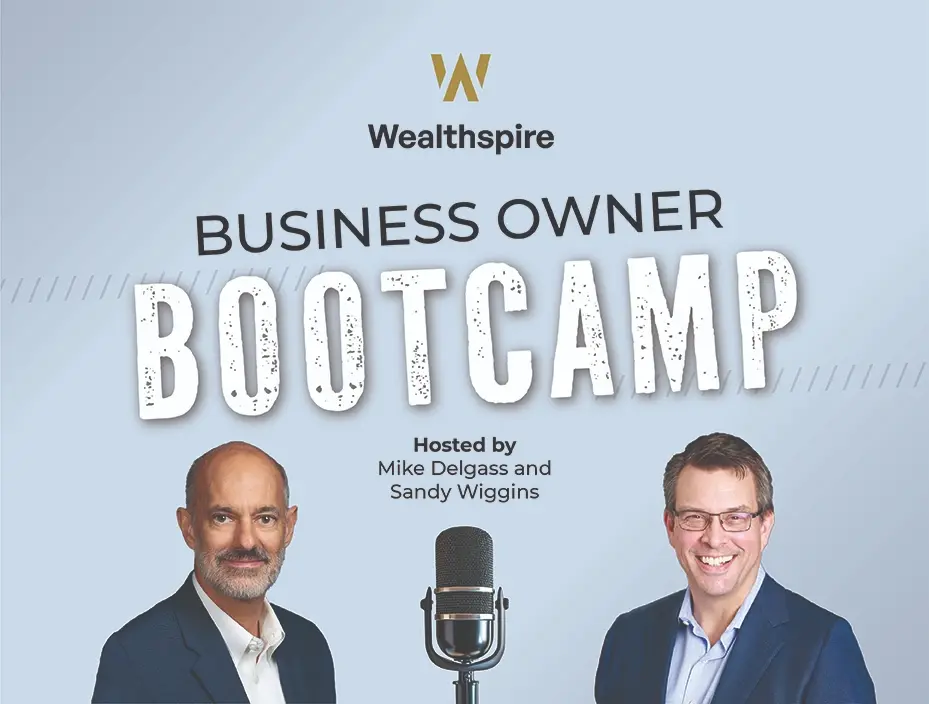 Wealthspire_BizOwnerBootcamp Podcast_Rebrand_929x704